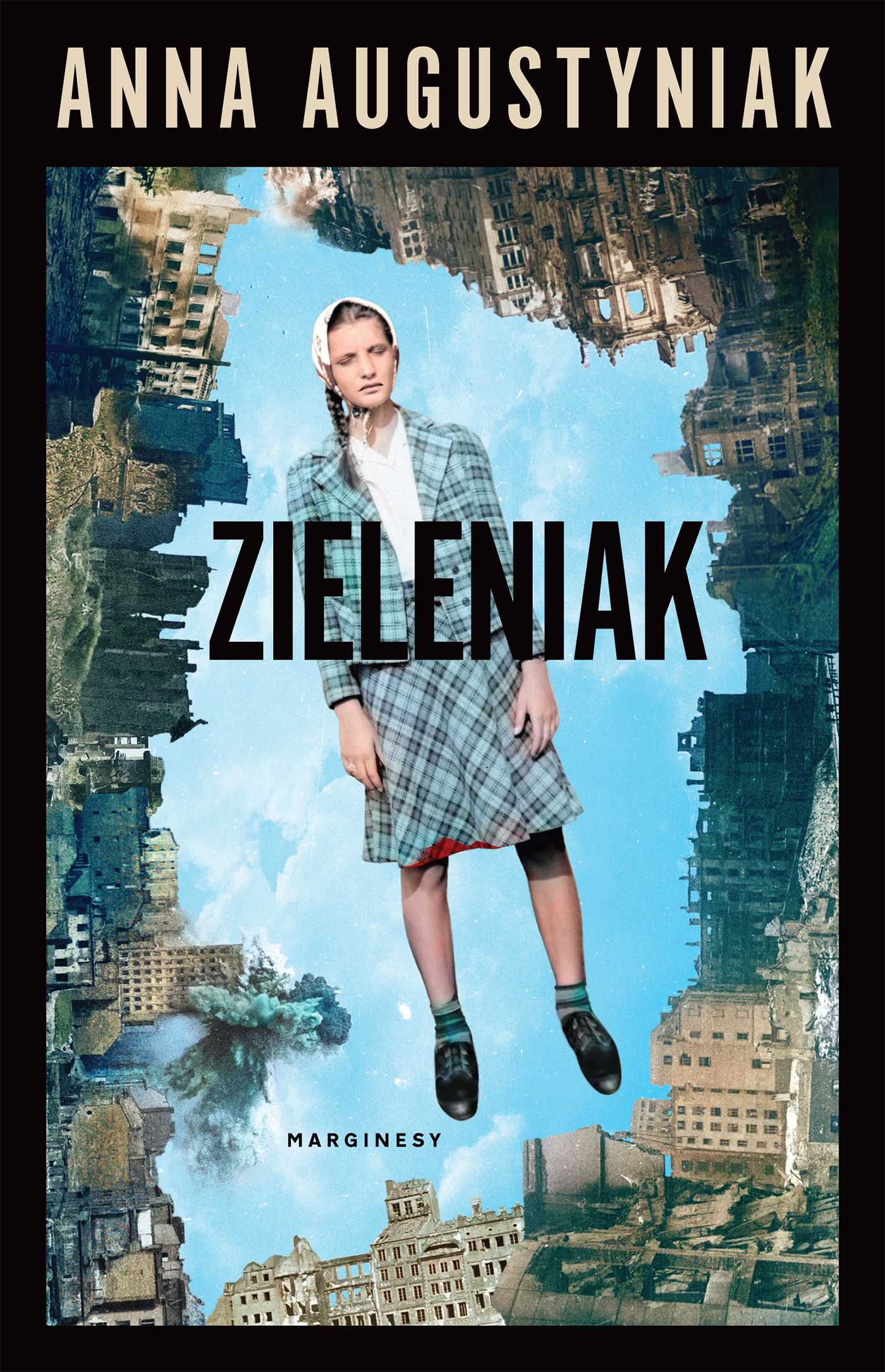 Tytuł: Zieleniak
Autor: Anna Augustyniak
Wydawnictwo: Wydawnictwo Marginesy
Formaty: EPUB, MOBI