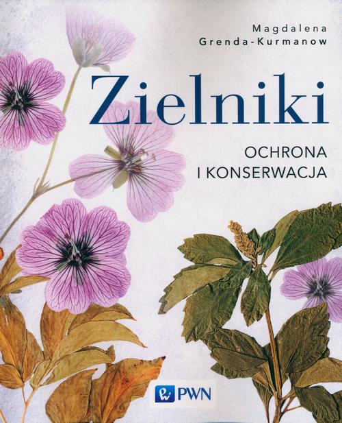 Tytuł: Zielniki Ochrona i konserwacja
Autor: Magdalena Grenda-Kurmanow
Wydawnictwo: Wydawnictwo Naukowe PWN
Formaty: EPUB, MOBI