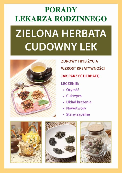 Zielona herbata. Cudowny lek — okładka e-booka