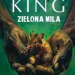 Tytuł: ZIELONA MILA
Autor: Stephen King
Wydawnictwo: Albatros
Formaty: MOBI, EPUB