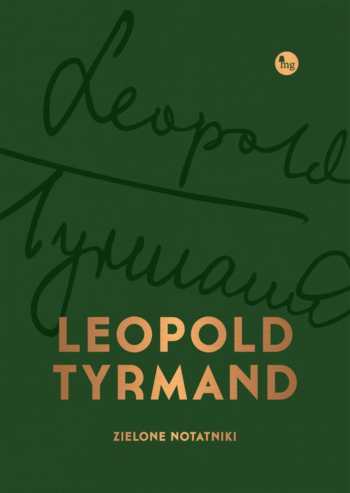 Tytuł: Zielone notatniki
Autor: Leopold Tyrmand
Wydawnictwo: MG
Formaty: MOBI, EPUB