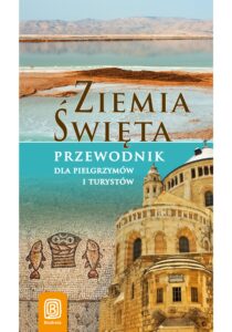 Tytuł: Ziemia Święta. Przewodnik dla pielgrzymów i turystów. Wydanie 1
Autor: Krzysztof Bzowski
Wydawnictwo: Bezdroża
Formaty: PDF