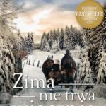 Tytuł: ZIMA NIE TRWA WIECZNIE
Autor: Janette Oke, Oke Janette
Wydawnictwo: Psalm18.pl
Formaty: EPUB, MOBI