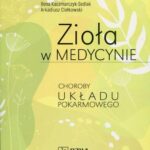 Tytuł: Zioła w medycynie. Choroby układu pokarmowego
Autor: Ilona Kaczmarczyk-Sedlak, Arkadiusz Ciołkowski
Wydawnictwo: PZWL
Formaty: EPUB, MOBI