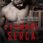 Tytuł: Złamane serca
Autor: Cora Reilly
Wydawnictwo: NieZwykłe
Formaty: PDF, MOBI, EPUB