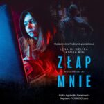 Tytuł: Złap mnie
Autor: Lena M. Bielska, Sandra Biel
Wydawnictwo: NieZwykłe
Formaty: MP3