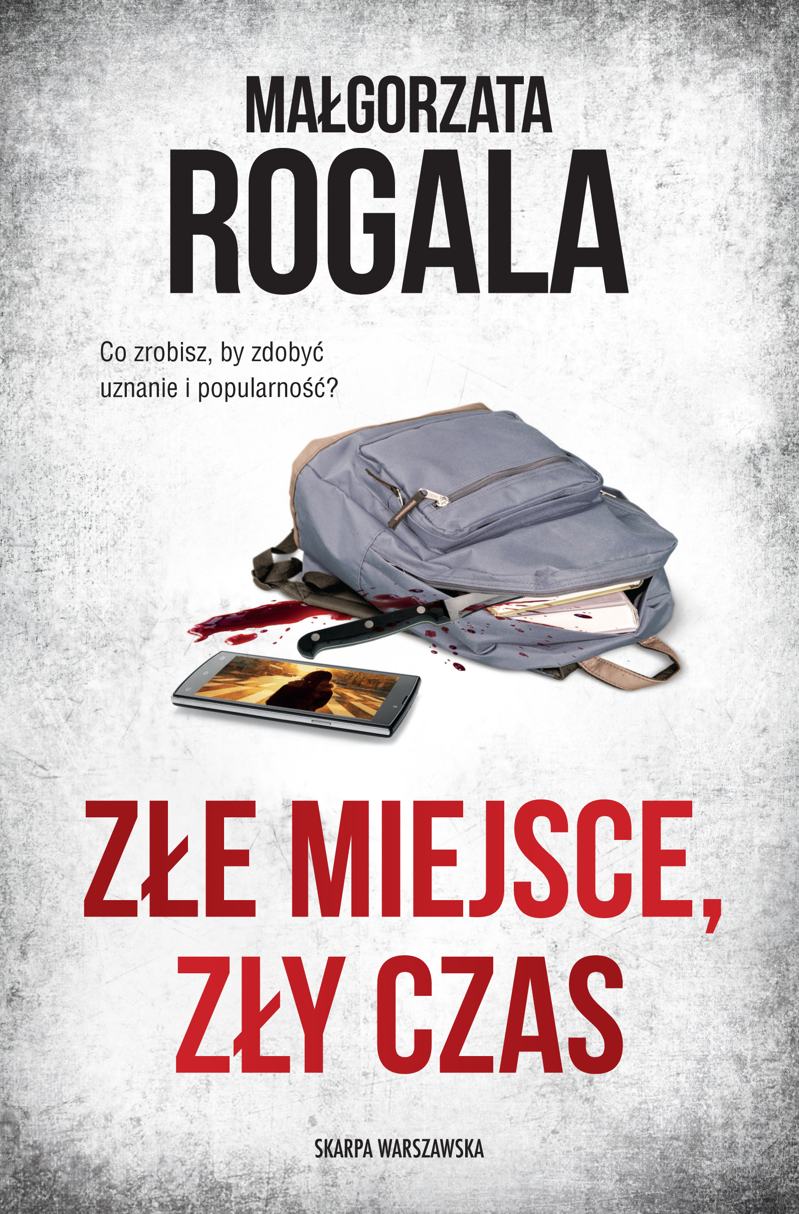 Tytuł: Złe miejsce, zły czas
Autor: Małgorzata Rogala
Wydawnictwo: Skarpa Warszawska
Formaty: EPUB, MOBI