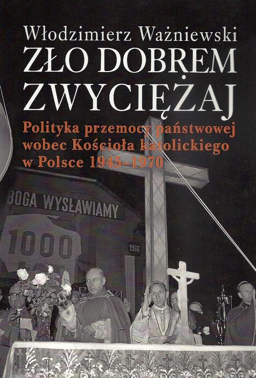 Tytuł: Zło dobrem zwyciężaj
Autor: Włodzimierz Ważniewski
Wydawnictwo: Aspra
Formaty: PDF