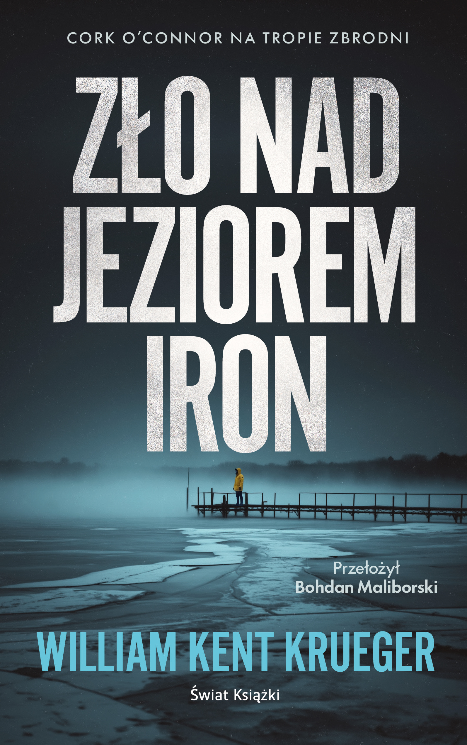 Tytuł: Zło nad Jeziorem Iron
Autor: William Kent Krueger
Wydawnictwo: Świat Książki
Formaty: EPUB, MOBI