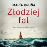 Tytuł: Złodziej fal
Autor: Maria Oruña
Wydawnictwo: Mando
Formaty: MOBI, EPUB