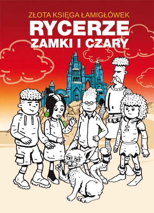 Tytuł: Złota księga łamigłówek. Rycerze zamki i czary
Autor: Beata Guzowska
Wydawnictwo: Literat
Formaty: PDF