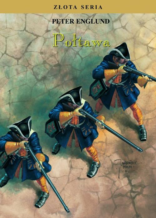 Tytuł: Złota Seria. Połtawa
Autor: Peter Englund
Wydawnictwo: Fundacja Historia.pl
Formaty: EPUB, MOBI