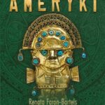 Tytuł: Złote cywilizacje Ameryki
Autor: Renata Faron-Bartels
Wydawnictwo: Wydawnictwo Naukowe PWN
Formaty: MOBI, EPUB