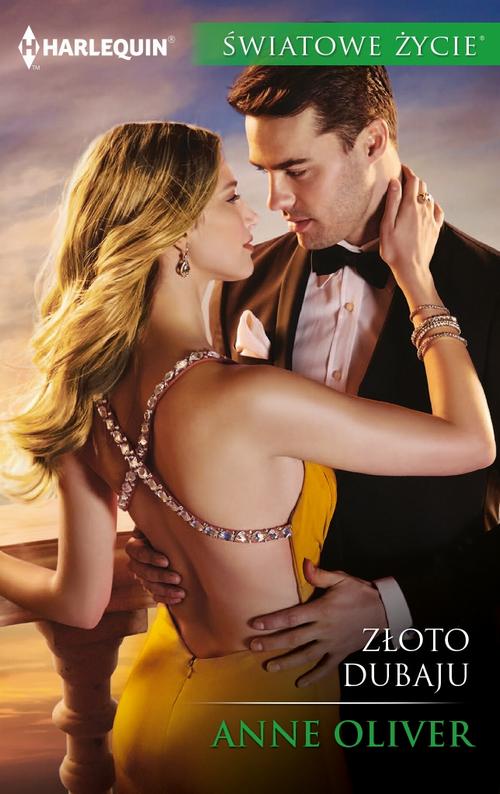 Tytuł: Złoto Dubaju
Autor: Anne Oliver
Wydawnictwo: Harlequin
Formaty: EPUB, MOBI