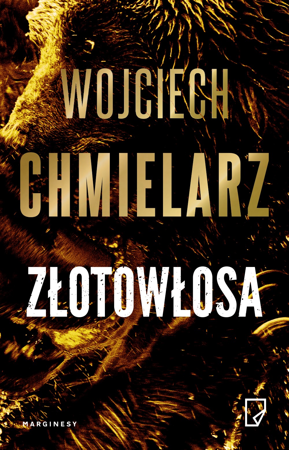 Tytuł: Złotowłosa
Autor: Wojciech Chmielarz
Wydawnictwo: Wydawnictwo Marginesy
Formaty: EPUB, MOBI