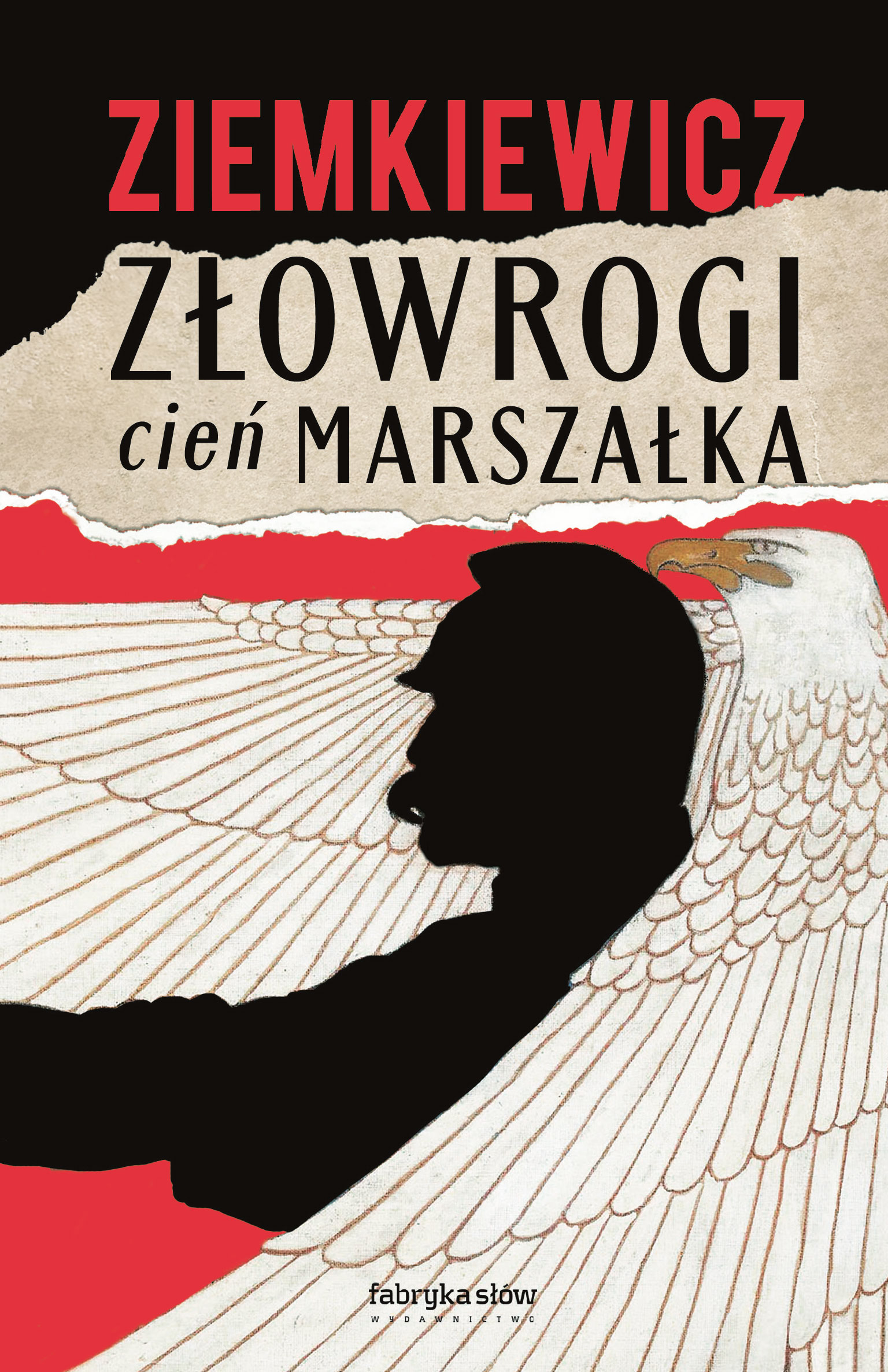 Tytuł: Złowrogi cień Marszałka
Autor: Rafał A. Ziemkiewicz
Wydawnictwo: Fabryka Słów
Formaty: EPUB, MOBI