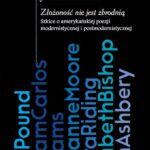 Tytuł: Złożoność nie jest zbrodnią
Autor: Julia Fiedorczuk
Wydawnictwo: Wydawnictwa Uniwersytetu Warszawskiego
Formaty: EPUB, MOBI, PDF