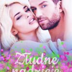 Tytuł: Złudne nadzieje. Tom 2
Autor: Adriana Rak
Wydawnictwo: WasPos
Formaty: EPUB, MOBI
