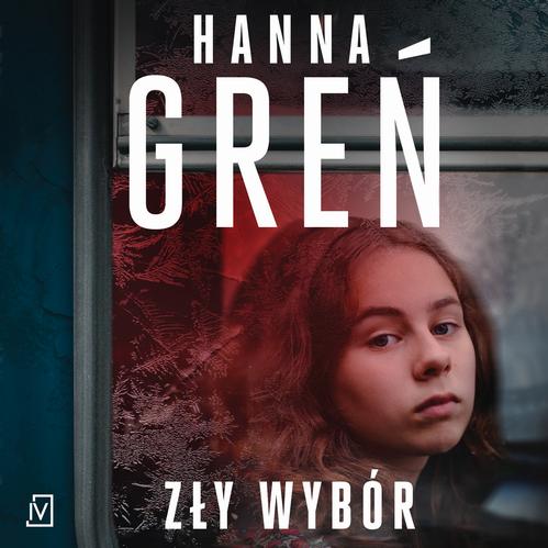Tytuł: Zły wybór
Autor: Hanna Greń
Wydawnictwo: Czwarta Strona
Formaty: MP3