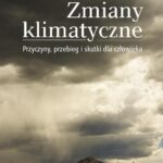 Tytuł: Zmiany klimatyczne
Autor: Jonathan Cowie
Wydawnictwo: Wydawnictwa Uniwersytetu Warszawskiego
Formaty: PDF