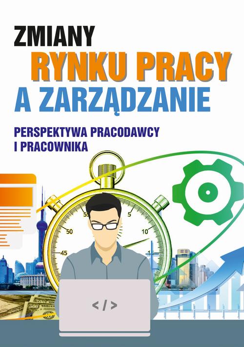 Tytuł: Zmiany rynku pracy a zarządzanie
Autor: 
Wydawnictwo: Uniwersytet Pomorski w Słupsku
Formaty: PDF