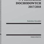 Tytuł: Zmiany w podatkach dochodowych 2017/2018
Autor: Radosław Kowalski
Wydawnictwo: Wolters Kluwer
Formaty: PDF