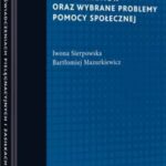 Tytuł: Zmiany w świadczeniach pielęgnacyjnych i zasiłkach dla opiekunów oraz wybrane problemy pomocy społecznej
Autor: Iwona Sierpowska, Bartłomiej Mazurkiewicz
Wydawnictwo: Wolters Kluwer
Formaty: PDF