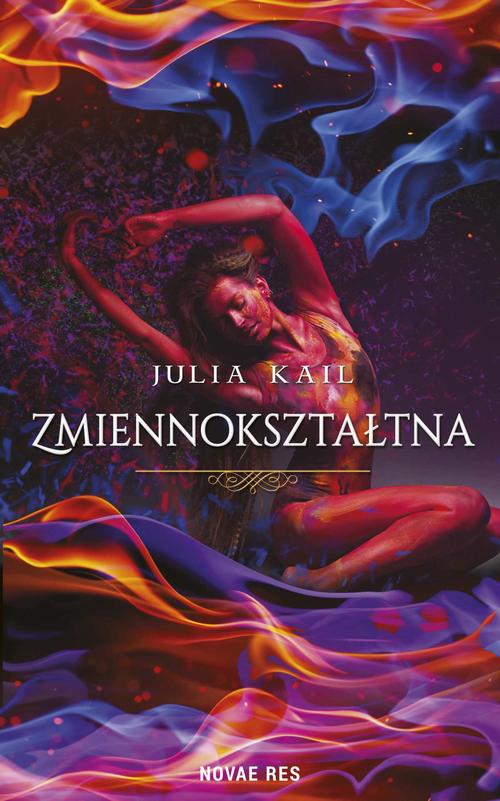 Tytuł: Zmiennokształtna
Autor: Julia Kail
Wydawnictwo: Novae Res
Formaty: MOBI, EPUB