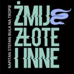 Żmije złote i inne — okładka e-booka