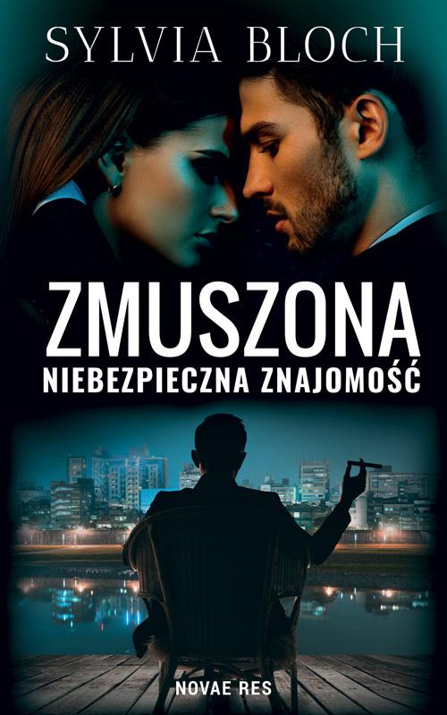 Zmuszona Niebezpieczna znajomość — okładka
