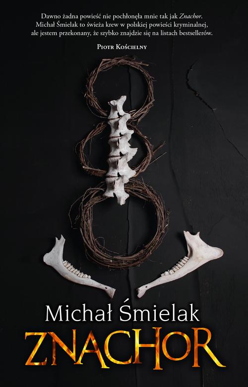 Tytuł: Znachor
Autor: Michał Śmielak
Wydawnictwo: Initium
Formaty: EPUB, MOBI