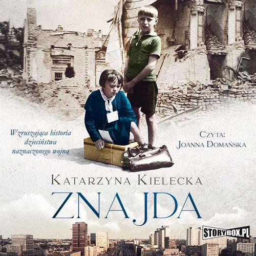 Tytuł: Znajda
Autor: Katarzyna Kielecka
Wydawnictwo: Storybox
Formaty: MP3
