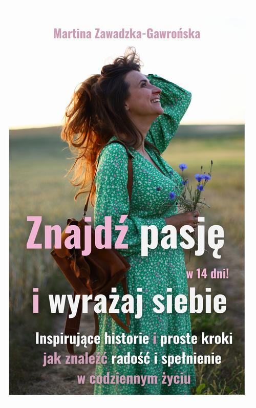 Znajdź pasję w 14 dni i Wyrażaj Siebie — okładka e-booka