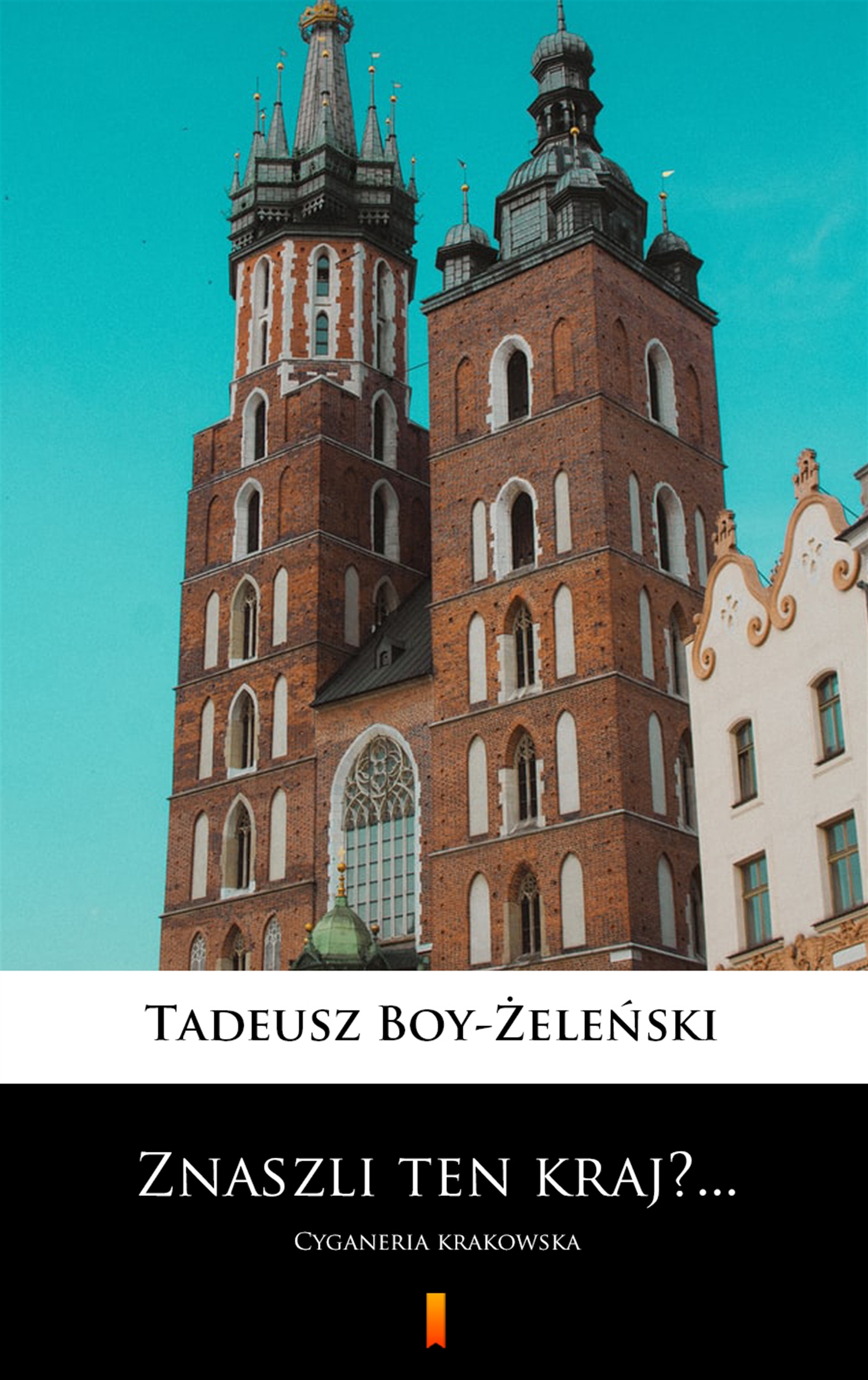 Tytuł: Znaszli ten kraj?... Znaszli ten kraj?...
Autor: Tadeusz Boy-Żeleński
Wydawnictwo: KtoCzyta.pl
Formaty: EPUB, MOBI