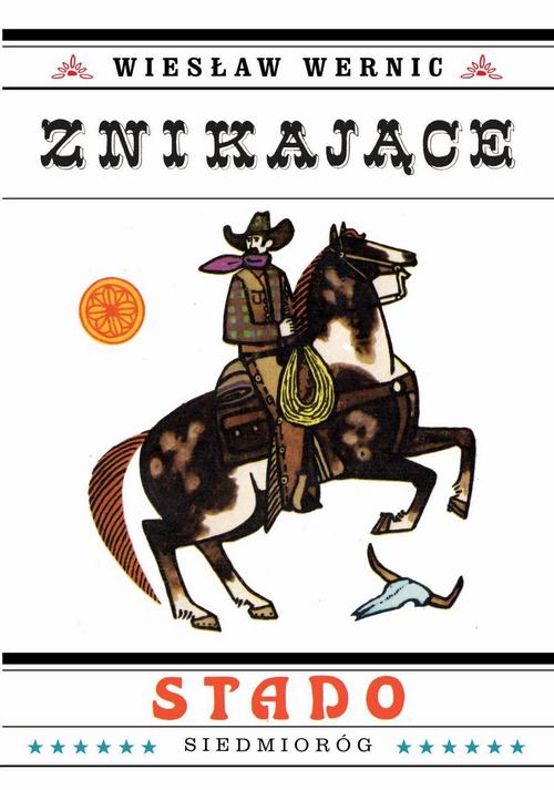 Tytuł: Znikające stado
Autor: Wiesław Wernic
Wydawnictwo: Siedmioróg
Formaty: MOBI, EPUB