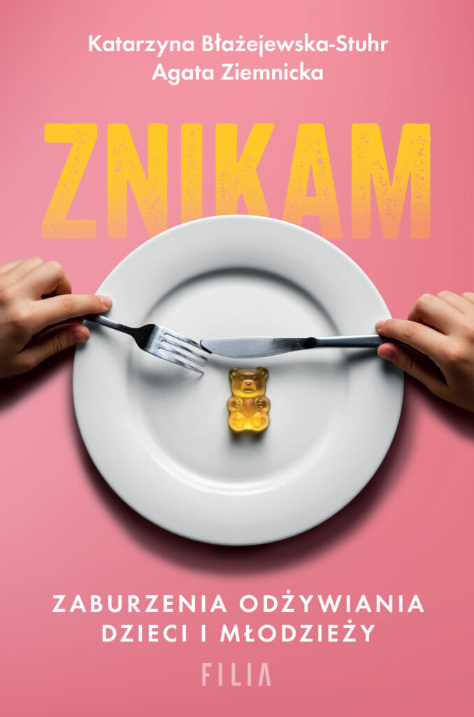 Znikam. Zaburzenia odżywiania dzieci i młodzieży — okładka