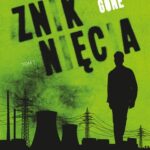Tytuł: Zniknięcia
Autor: Michael Grant
Wydawnictwo: We need YA
Formaty: EPUB, MOBI