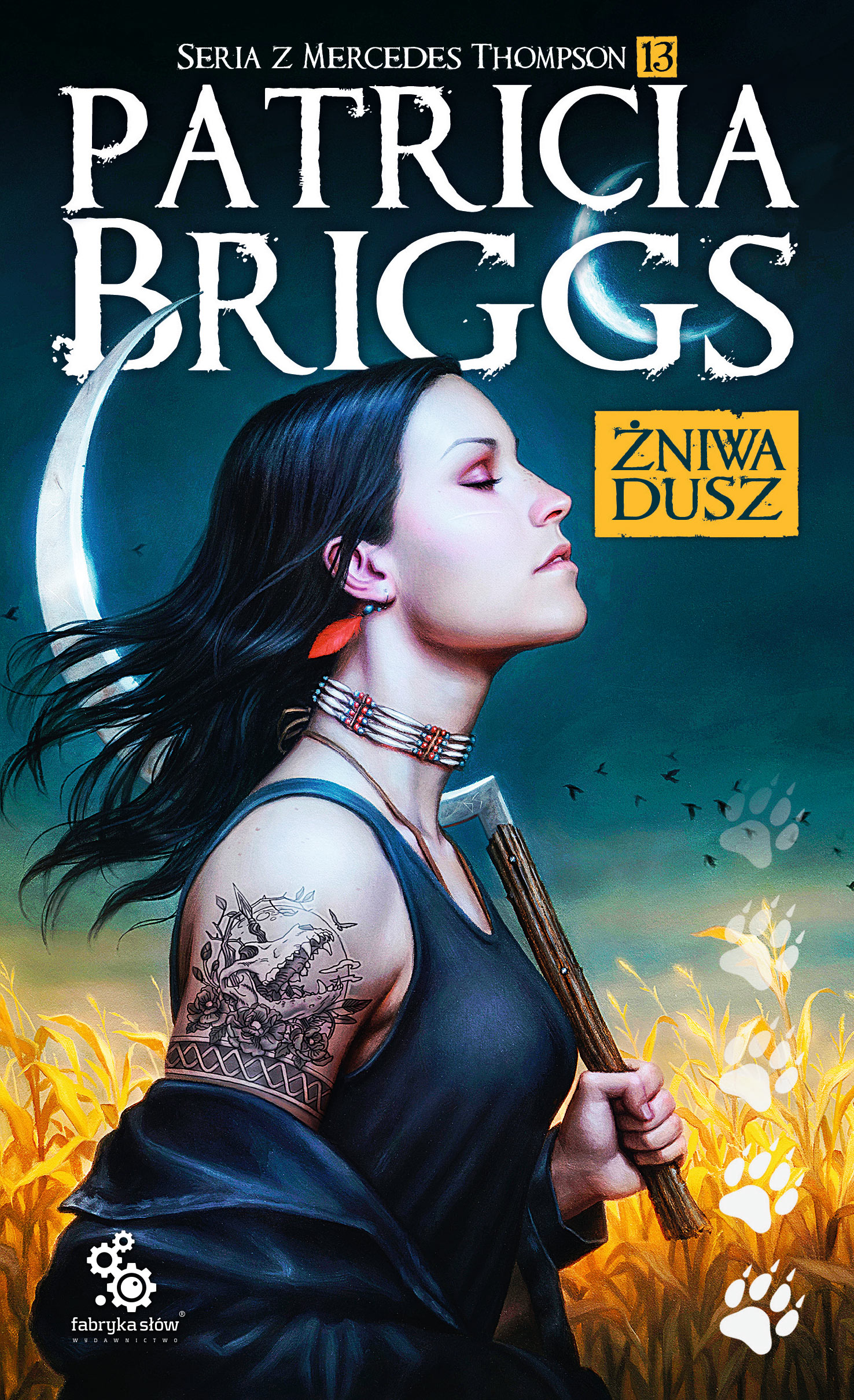 Tytuł: Żniwa dusz
Autor: Patricia Briggs
Wydawnictwo: Fabryka Słów
Formaty: EPUB, MOBI