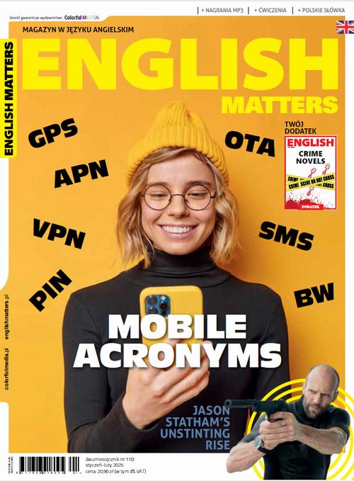 Tytuł: Zobacz większe English Matters nr 110
Autor: 
Wydawnictwo: Colorful Media
Formaty: PDF