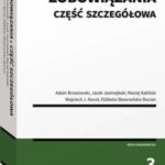 Tytuł: Zobowiązania. Część szczegółowa
Autor: Elżbieta Skowrońska-Bocian, Maciej Kaliński, Adam Brzozowski, Jacek Jastrzębski, Wojciech J. Kocot
Wydawnictwo: Wolters Kluwer
Formaty: PDF