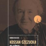 Tytuł: Zofia Kossak-Szczucka
Autor: Dariusz Kulesza
Wydawnictwo: Wydawnictwo Uniwersytetu Łódzkiego
Formaty: PDF, MOBI, EPUB