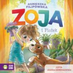 Tytuł: Zoja i Fiołek
Autor: Agnieszka Filipowska
Wydawnictwo: Zielona Sowa
Formaty: MP3