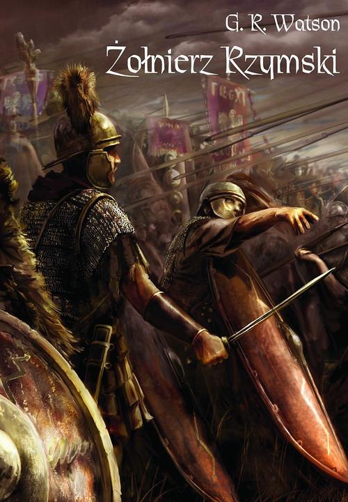 Tytuł: Żołnierz Rzymski
Autor: G. R. Watson
Wydawnictwo: Napoleon V
Formaty: EPUB, PDF, MOBI