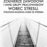Tytuł: Żołnierze zawodowi i inne grupy pracowników wobec stresu. Stategie radzenia sobie ze stresem
Autor: Grażyna Bartkowiak, Astrid Męczkowska-Christiansen, Agnieszka Suchocka, Iwona Królikowska, Radosław Breska, Wojciech Błażek
Wydawnictwo: Akademia Marynarki Wojennej
Formaty: PDF