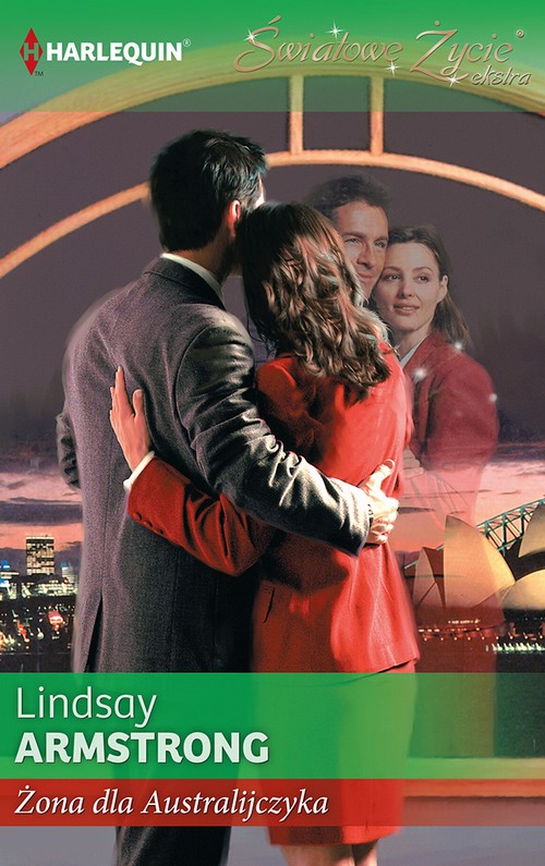 Tytuł: Żona dla Australijczyka
Autor: Armstrong Lindsay
Wydawnictwo: Harlequin
Formaty: MOBI, EPUB