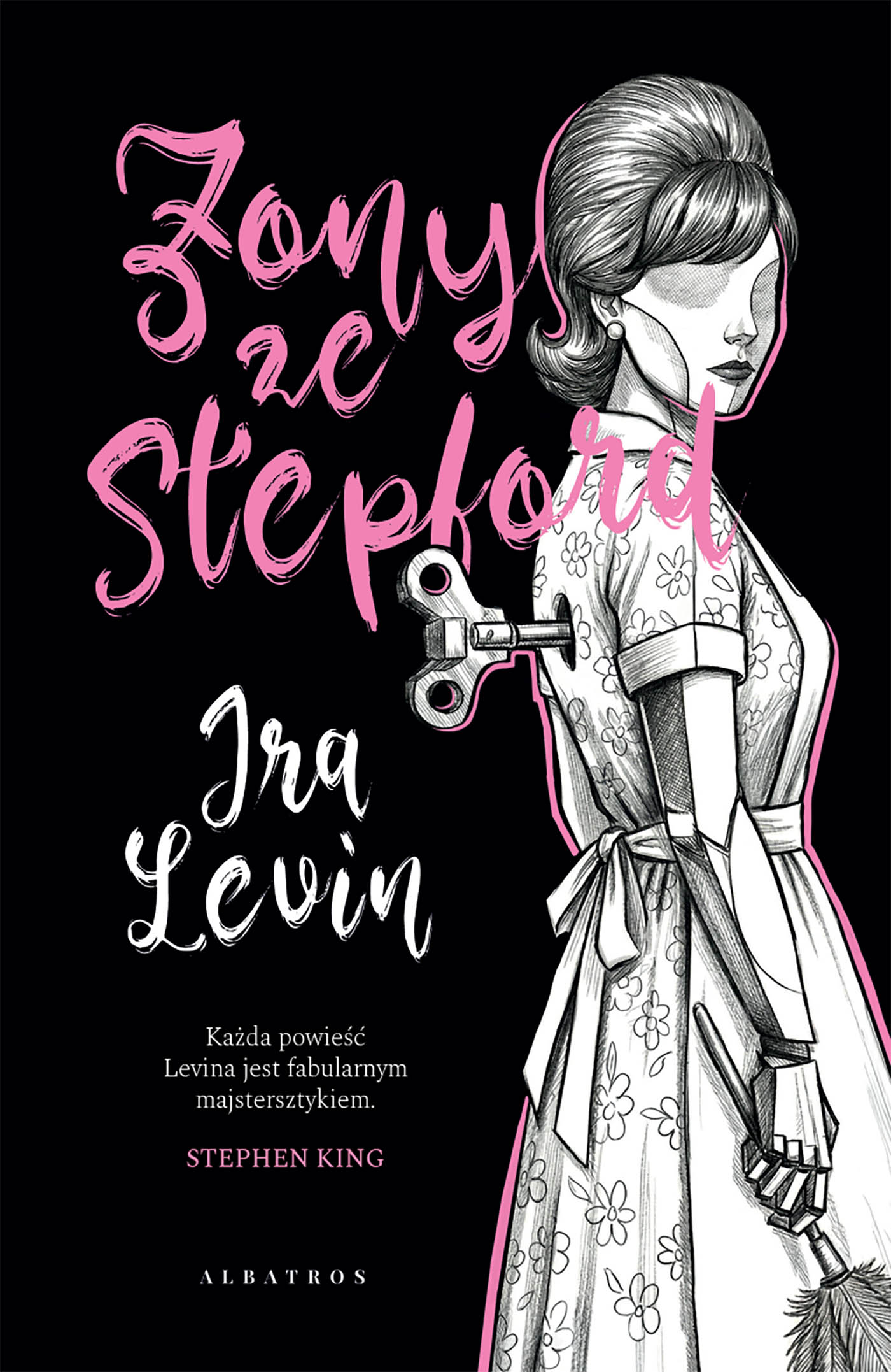 Tytuł: Żony ze Stephford
Autor: Ira Levin
Wydawnictwo: Albatros
Formaty: EPUB, MOBI