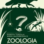 Tytuł: Zoologia dla uczelni przyrodniczych
Autor: Krzysztof Klimaszewski, Kornelia Kucharska, Grzegorz Lesiński, Arkadiusz Matuszewski, Anna Mazurkiewicz, Witold Strużyński, Dorota Tumialis
Wydawnictwo: Wydawnictwo Naukowe PWN
Formaty: EPUB, MOBI