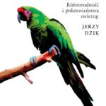 Tytuł: Zoologia. Różnorodność i pokrewieństwa zwierząt
Autor: Jerzy Dzik
Wydawnictwo: Wydawnictwa Uniwersytetu Warszawskiego
Formaty: PDF