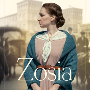 Tytuł: Zosia
Autor: Beata Kępińska
Wydawnictwo: Zysk i S-ka
Formaty: EPUB, MOBI