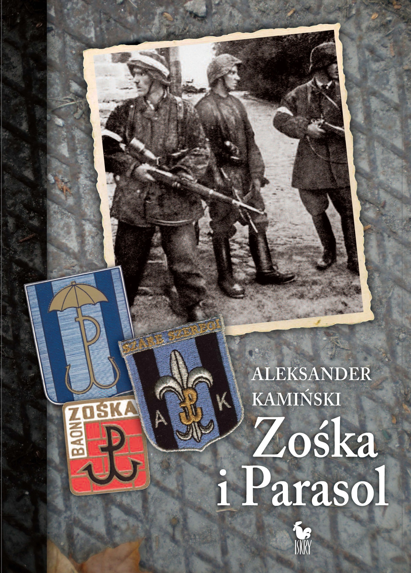 Tytuł: Zośka i Parasol. Opowieść o niektórych ludziach i niektórych akcjach dwóch batalionów harcerskich
Autor: Aleksander Kamiński
Wydawnictwo: Wydawnictwo Iskry
Formaty: EPUB, MOBI